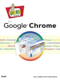 Title: Web Geek's Guide to Google Chrome, Author: Jerri Ledford