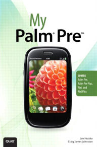 Title: My Palm Pre, Author: Joe Hutsko