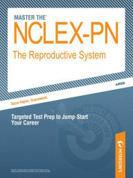 Title: NCLEX-PN Review: The Reproductive System, Author: Peterson's