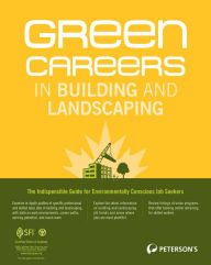 Title: Green Careers in Building and Landscaping, Author: Peterson's