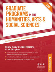 Title: Graduate Programs in the Humanities, Arts & Social Sciences 2011 (Grad 2), Author: Peterson's