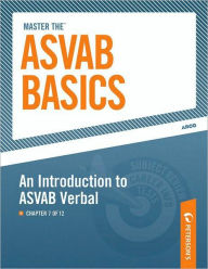 Title: Master the ASVAB Basics--An Introduction to ASVAB Verbal: Chapter 7 of 12, Author: Peterson's