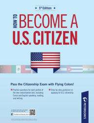 Title: How to Become a U.S. Citizen, Author: Peterson's