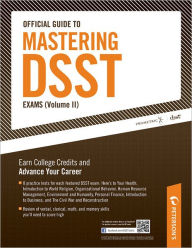 Title: Official Guide to Mastering DSST Exams (vol II), Author: Peterson's