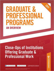 Title: Peterson's Graduate & Professional Programs: An Overview--Close-Ups of Institutions Offering Graduate & Professional Work, Author: Peterson's