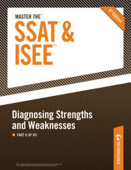 Title: Master the SSAT/ISEE: Diagnosing Strengths and Weaknesses: Part II of VII, Author: Peterson's