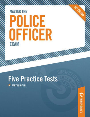 Master The Police Officer Exam A Career As A Police