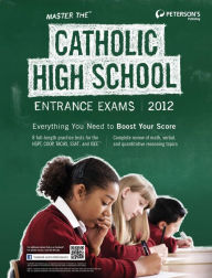 Title: Master the Catholic High School Entrance Exams, Author: Peterson's