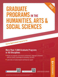 Title: Peterson's Graduate Programs in the Humanities, Arts & Social Sceinces 2012, Author: Peterson's