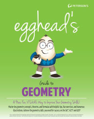 Title: Egghead's Guide to Geometry, Author: Peterson's