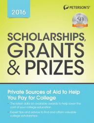 Title: Scholarships, Grants & Prizes 2016, Author: Peterson's