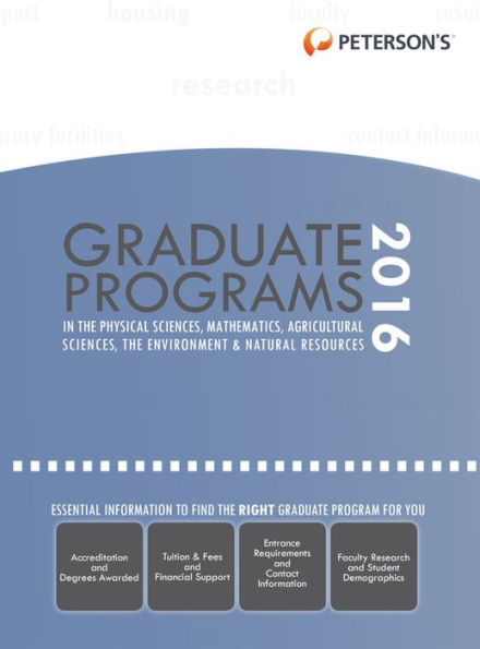 Graduate Programs in Physical Sciences, Mathematics, Agricultural Sciences, Environment & Natural Resources 2016