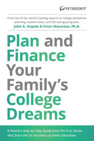 Title: Plan and Finance Your Family's College Dreams, Author: John Hupalo
