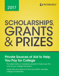 Title: Scholarships, Grants & Prizes 2017, Author: Peterson's