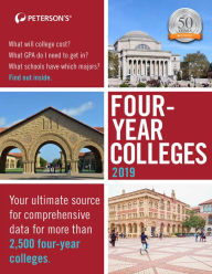 Title: Four-Year Colleges 2019, Author: Peterson's