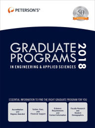 Title: Graduate Programs in Engineering & Applied Sciences 2018, Author: Peterson's