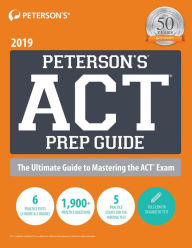 Title: Peterson's ACT Prep Guide 2019, Author: Peterson's