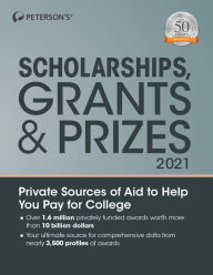 Title: Scholarships, Grants & Prizes 2021, Author: Peterson's