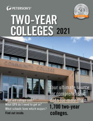 Title: Two-Year Colleges 2021, Author: Peterson's