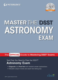 Title: Master the DSST Astronomy Exam, Author: Peterson's