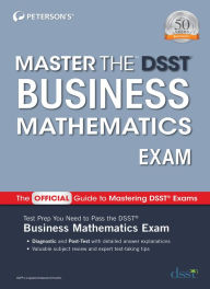 Title: Master the DSST Business Mathematics Exam, Author: Peterson's