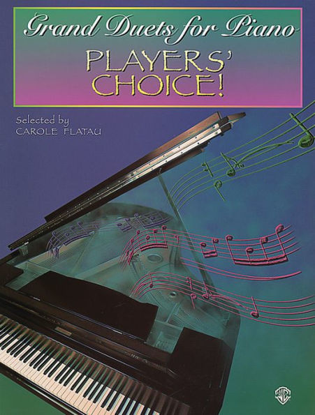 Grand Duets for Piano: Players' Choice!