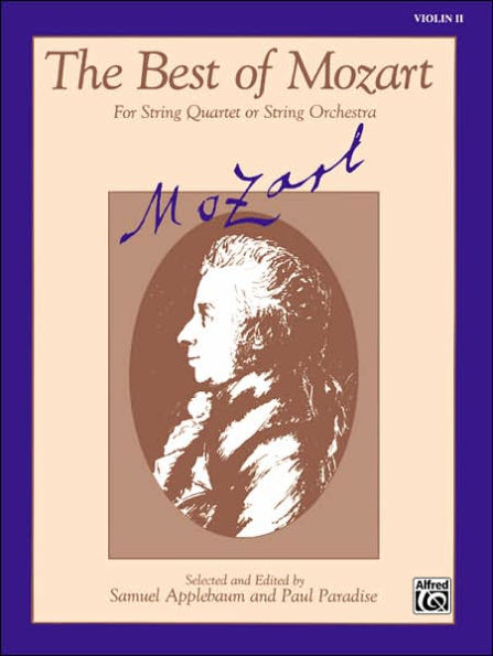 The Best of Mozart (For String Quartet or String Orchestra): 2nd Violin