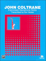 Title: Improvised Saxophone Solos: Tenor Saxophone, Author: John Coltrane