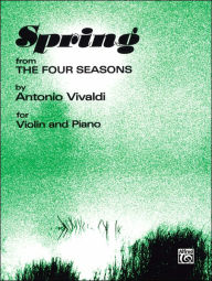 Title: The Four Seasons: Spring, Author: Antonio Vivaldi