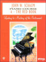 John W. Schaum Piano Course: A -- The Red Book