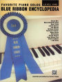 Blue Ribbon Encyclopedia Favorite Piano Solos: Level 1