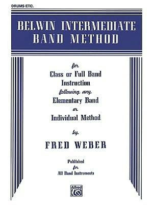 Belwin Intermediate Band Method: Drums