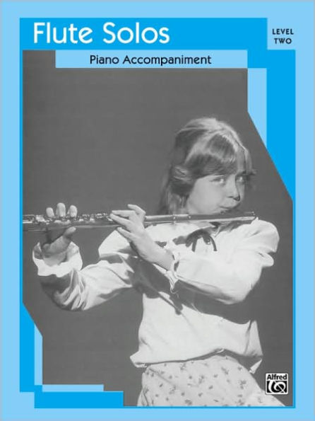 Flute Solos: Level II Piano Acc.