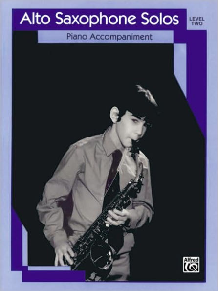 Alto Saxophone Solos: Level II Piano Acc.