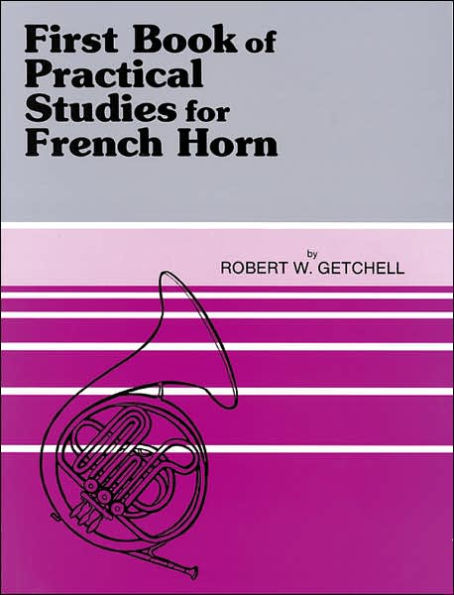 Practical Studies for French Horn, Bk 1