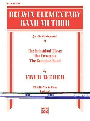 Belwin Elementary Band Method: B-flat Clarinet