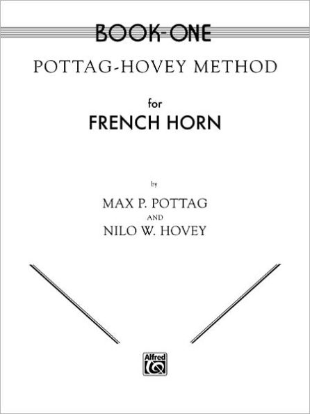 Pottag-Hovey Method for French Horn, Bk 1