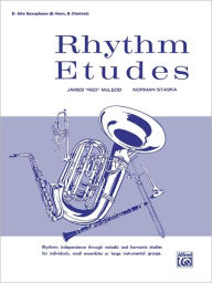 Title: Rhythm Etudes: E-flat Alto Saxophone (E-flat Horn, E-flat Clarinet), Author: James Red