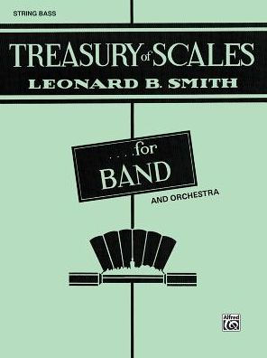 Treasury of Scales for Band and Orchestra: String Bass