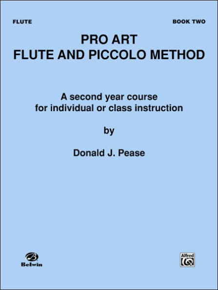 Pro Art Flute and Piccolo Method, Bk 2