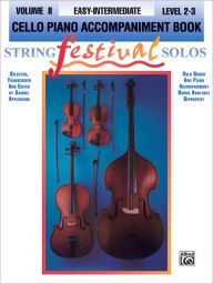 Title: String Festival Solos, Vol 2: Cello Piano Acc., Author: Samuel Applebaum