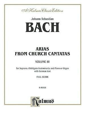 Soprano Arias from Church Cantatas (5 Sacred), Vol 3: German Language Edition