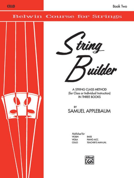 String Builder, Bk 2: A String Class Method (for Class or Individual Instruction) - Cello