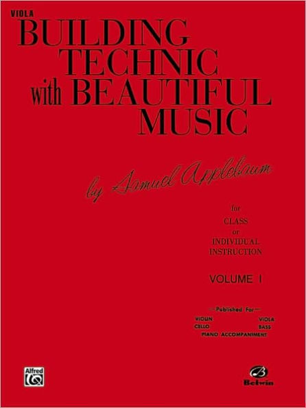 Building Technic With Beautiful Music, Bk 1: Viola