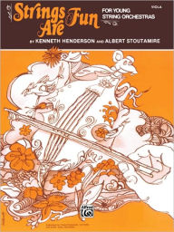 Title: Strings Are Fun, Level 1: Viola, Author: Kenneth Henderson