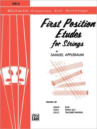 Title: First Position Etudes for Strings: Viola, Author: Samuel Applebaum