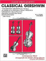 Classical Gershwin: Full Score & Parts
