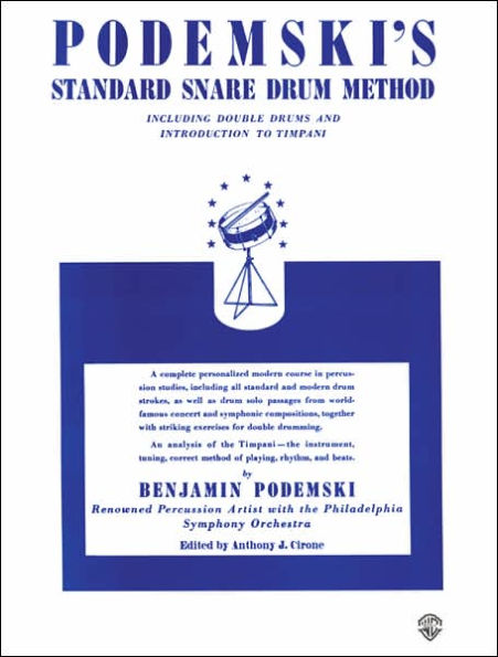 Podemski's Standard Snare Drum Method: Including Double Drums and Introduction to Timpani