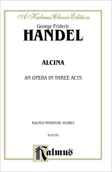 Alcina (1735): Italian Language Edition, Miniature Score