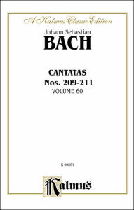 Title: Cantatas Nos. 209, Non sa che sia dolore (Soprano); 210, O holder Tag (Soprano); 210a, O angenehme Melodei (Soprano); 211, Schweight stille, plaudert nicht (Soprano, Tenor, Bass): German Language Edition, Miniature Score, Author: Alfred Music